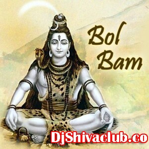 Baba Dham Arvind Akela Bol Bam Remix Mp3 Song - Dj Vikas Guddu